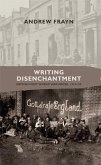 Writing disenchantment (eBook, ePUB)