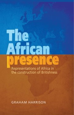 The African presence (eBook, ePUB) - Harrison, Graham