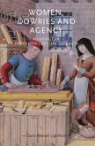 Women, dowries and agency (eBook, ePUB)