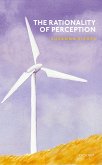 The Rationality of Perception (eBook, PDF) The Rationality of Perception (eBook, PDF)