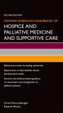 Oxford American Handbook of Hospice and Palliative Medicine and Supportive Care (eBook, PDF)