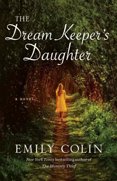 The Dream Keeper's Daughter (eBook, ePUB) - Colin, Emily