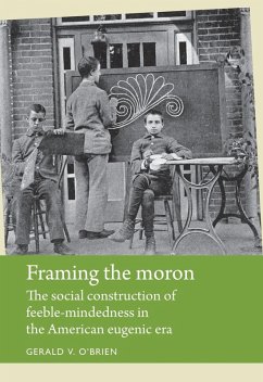 Framing the moron (eBook, ePUB) - O'Brien, Gerald