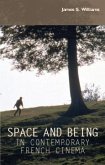 Space and being in contemporary French cinema (eBook, ePUB)