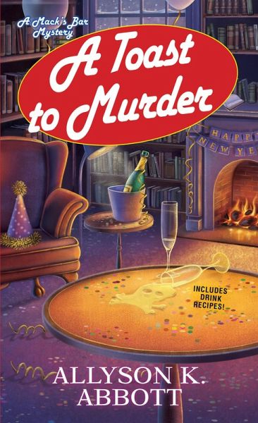 A Toast to Murder (eBook, ePUB) A Toast to Murder (eBook, ePUB)