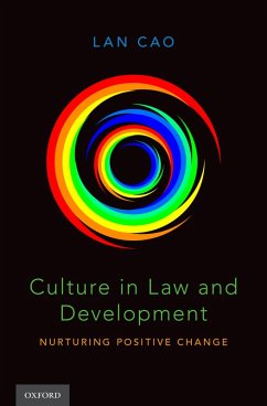 Culture in Law and Development (eBook, PDF) - Cao, Lan