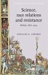 Science, race relations and resistance... - Bild 1