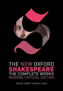 The New Oxford Shakespeare: Modern Critical Edition (eBook, PDF) - Shakespeare, William
