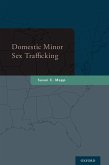 Domestic Minor Sex Trafficking (eBook, PDF)