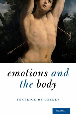 Emotions and the Body (eBook, PDF) - De Gelder, Beatrice