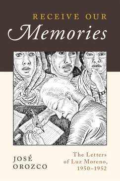 Receive Our Memories (eBook, PDF) - Orozco, José