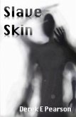 Slave Skin (eBook, ePUB)