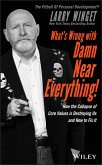 What's Wrong with Damn Near Everything! (eBook, PDF)