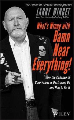What's Wrong with Damn Near Everything! (eBook, ePUB) - Winget, Larry