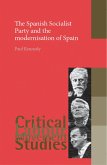 The Spanish Socialist Party and the modernisation of Spain (eBook, ePUB)