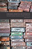 Foreigners, minorities and integration (eBook, ePUB)