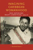 Imagining Caribbean womanhood (eBook, ePUB)