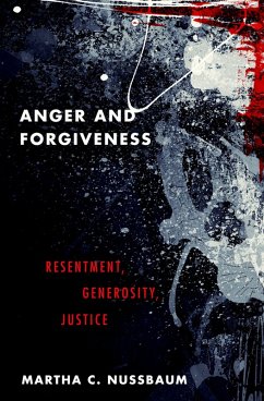 Anger and Forgiveness (eBook, PDF) - Nussbaum, Martha C.