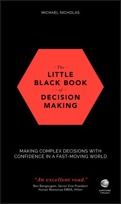 The Little Black Book of Decision Making (eBook, ePUB) - Nicholas, Michael