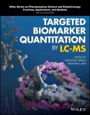 Targeted Biomarker Quantitation by LC-MS (eBook, PDF)