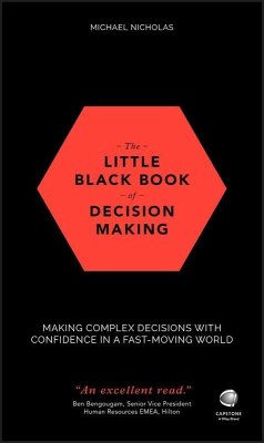The Little Black Book of Decision Making (eBook, PDF) - Nicholas, Michael