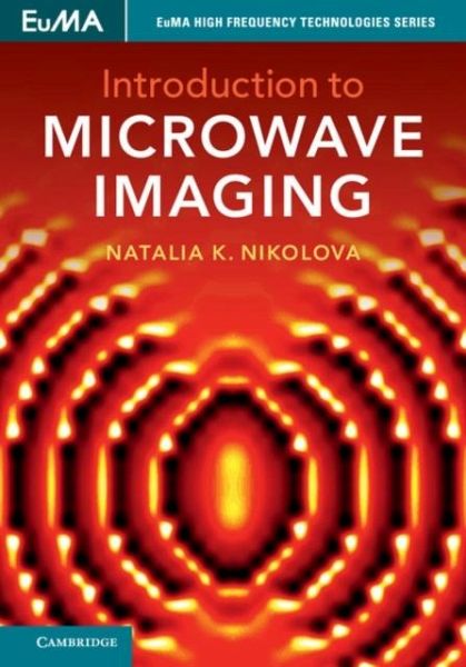 Introduction to Microwave Imaging (eBook, PDF) Introduction to Microwave Imaging (eBook, PDF)
