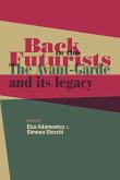 Back to the Futurists (eBook, ePUB) Back to the Futurists (eBook, ePUB)
