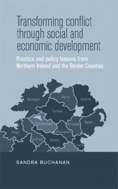 Transforming conflict through social and economic development (eBook, ePUB) - Buchanan, Sandra
