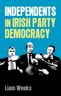 Cover Independents in Irish party democracy (eBook, ePUB)