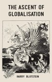 The ascent of globalisation (eBook, ePUB)
