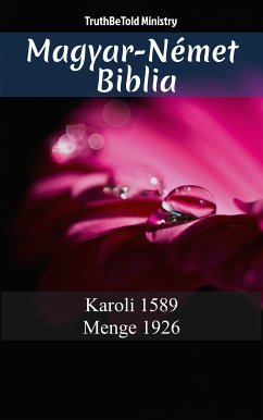 Magyar-Német Biblia (eBook, ePUB) - Ministry, TruthBeTold