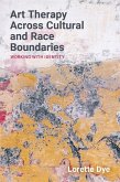 Using Art Techniques Across Cultural and Race Boundaries (eBook, ePUB)