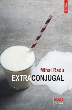 Extraconjugal (eBook, ePUB) - Radu, Mihai