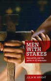 Men with stakes (eBook, ePUB)