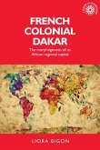 French colonial Dakar (eBook, ePUB)