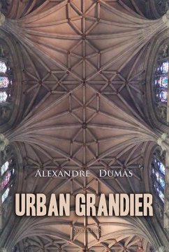 Urban Grandier (eBook, ePUB) - Dumas, Alexandre