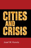 Cities and crisis (eBook, ePUB)