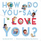 How Do You Say I Love You? (eBook, ePUB)