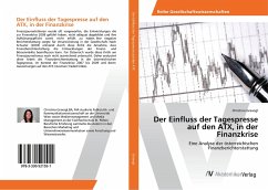 Der Einfluss der Tagespresse auf den ATX, in der Finanzkrise