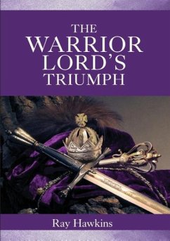 The Warrior Lord's Triumph - Hawkins, Ray