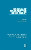 Models of Deliberative Democracy