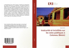 Insécurité et incivilités sur les voies publiques à Cotonou (Bénin) - Sina D., Ilyass