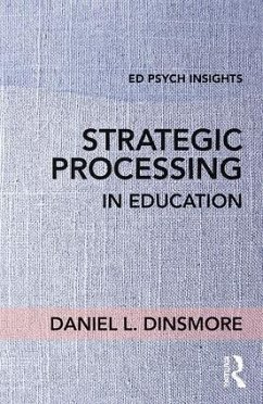 Strategic Processing in Education - Dinsmore, Daniel L