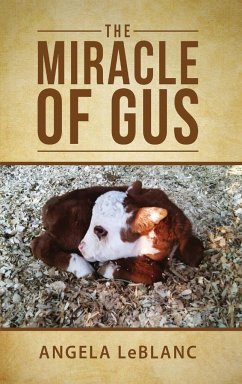 The Miracle of Gus - Leblanc, Angela