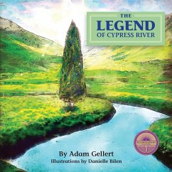 The Legend of Cypress River - Gellert, Adam
