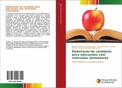 Elaboração de cardápios para educandos com restrições alimentares - Martins Schervensquy, Elizandra;Castilho Correa, Manoel Gustavo;Beraldi Godoy Leite, Damaris