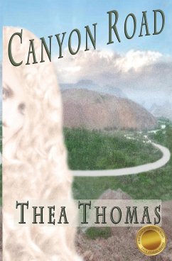 Canyon Road - Thomas, Thea