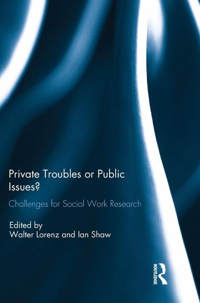 Private Troubles or Public Issues? Private Troubles or Public Issues?