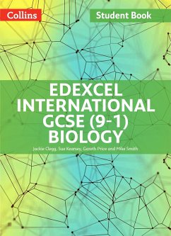 Edexcel International GCSE - Edexcel International GCSE Biology Student Book - Clegg, Jackie; Kearsey, Sue; Price, Gareth