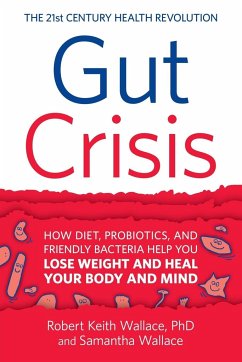 Gut Crisis - Wallace, Robert Keith; Wallace, Samantha